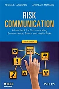 Risk Communication 5E (Paperback, 5, Revised)