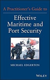 Maritime and Port Security (Hardcover)