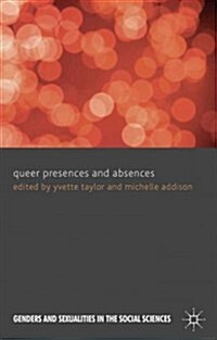 Queer Presences and Absences (Hardcover)