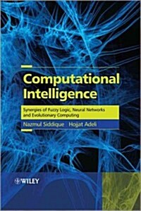 Computational Intelligence: Synergies of Fuzzy Logic, Neural Networks and Evolutionary Computing (Hardcover)