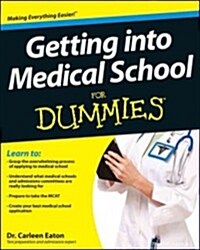 Getting Into Medical School for Dummies (Paperback)