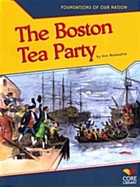 The Boston Tea Party (Paperback)