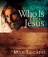 Who Is This Jesus: The Hope You Cant Resist (Hardcover)