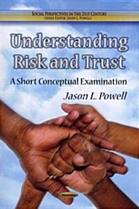 Understanding Risk & Trust (Paperback, UK)