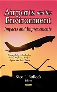 Airports & the Environment (Hardcover, UK)
