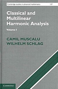 Classical and Multilinear Harmonic Analysis 2 Volume Set (Package)