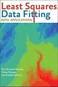 Least Squares Data Fitting with Applications (Hardcover)