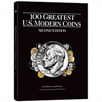 100 Greatest U.S. Modern Coins (Hardcover, 2nd)