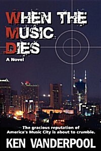 When the Music Dies (Paperback)