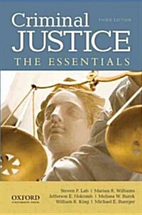 Criminal Justice : The Essentials (Paperback, 3 Revised edition)