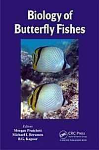 Biology of Butterflyfishes (Hardcover)