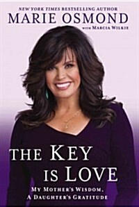 The Key Is Love (Hardcover, 1st)