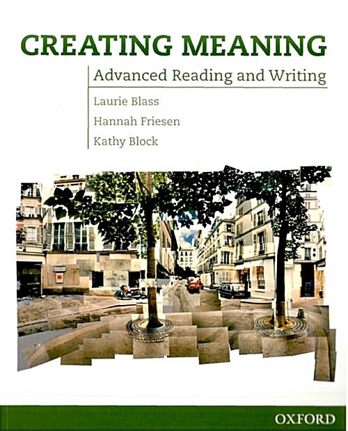 [중고] Creating Meaning: Student Book : Advanced Reading and Writing (Paperback)