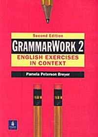 [중고] Grammarwork 2: English Exercises in Context (Paperback, 2, Revised)