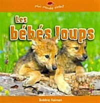 Les Bebes Loups (Paperback)