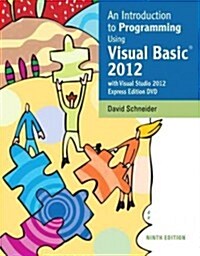 An Introduction to Programming Using Visual Basic 2012 [With DVD] (Paperback, 9)