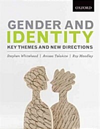 Gender and Identity: Key Themes and New Directions (Paperback, New)