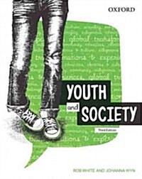 Youth and Society, Third Edition (Paperback, 3, Revised)