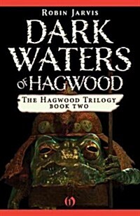 Dark Waters of Hagwood (Paperback)