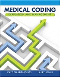 Medical Coding Evaluation and Management (Paperback, New)