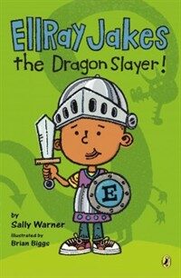 EllRay Jakes the Dragon Slayer! (Paperback)