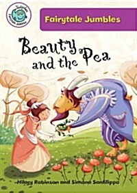 Beauty and the Pea (Library Binding)