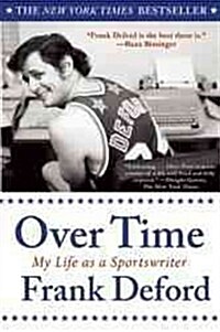 Over Time: My Life as a Sportswriter (Paperback)