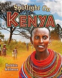 Spotlight on Kenya (Paperback)