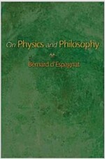 On Physics and Philosophy (Paperback)