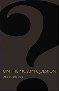 On the Muslim Question (Hardcover)
