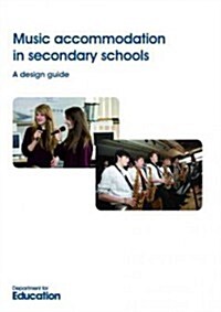 Music Accommodation in Secondary Schools (Paperback)