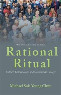 Rational Ritual: Culture, Coordination, and Common Knowledge (Paperback) - Culture, Coordination, and Common Knowledge