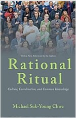 Rational Ritual: Culture, Coordination, and Common Knowledge (Paperback)