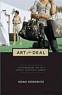 Art of the Deal: Contemporary Art in a Global Financial Market (Paperback, Revised)