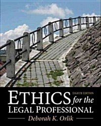 Ethics for the Legal Professional (Paperback, 8, Revised)