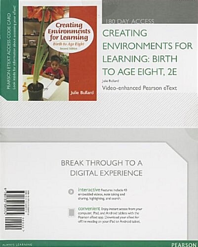 Creating Environments for Learning: Birth to Age Eight (Pass Code, 2nd)