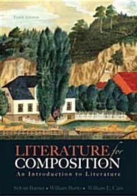 Literature for Composition: An Introduction to Literature (Paperback, 10)