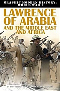 Lawrence of Arabia and the Middle East and Africa (Paperback)