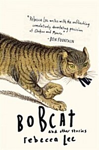 Bobcat & Other Stories (Paperback, Reprint)