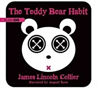 The Teddy Bear Habit (Audio CD)