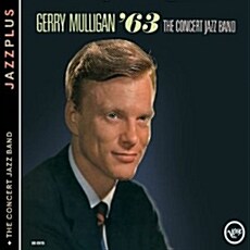 [수입] Gerry Mulligan - The Concert Jazz Band 63 + The Concert Jazz Band