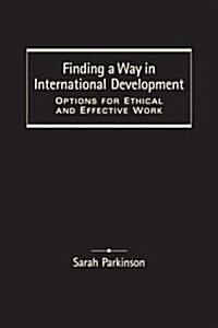 Finding a Way in International Development (Hardcover)