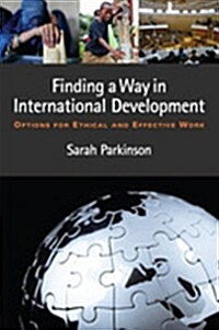 Finding a Way in International Development (Paperback)