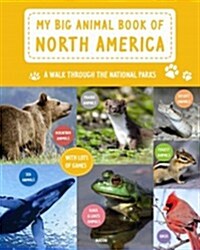 My Book of Animals: A Walk Through the National Parks (Hardcover)