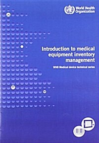 Introduction to Medical Equipment Inventory Management (Paperback)