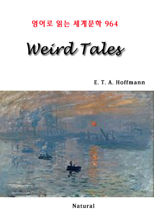 Weird Tales - 영어로 읽는 세계문학 964