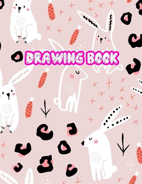 Drawing Book: Large Sketch Notebook for Drawing, Doodling or Sketching: 110 Pages, 8.5 x 11 Sketchbook ( Blank Paper Draw and Writ (Paperback)