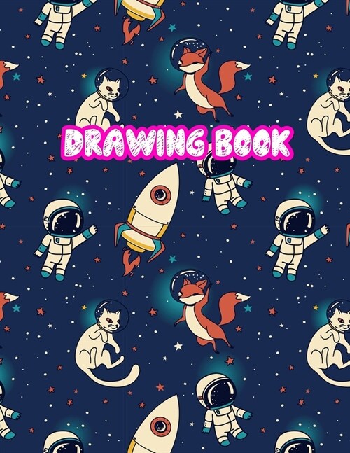 Drawing Book: Large Sketch Notebook for Drawing, Doodling or Sketching: 110 Pages, 8.5 x 11 Sketchbook ( Blank Paper Draw and Writ (Paperback)