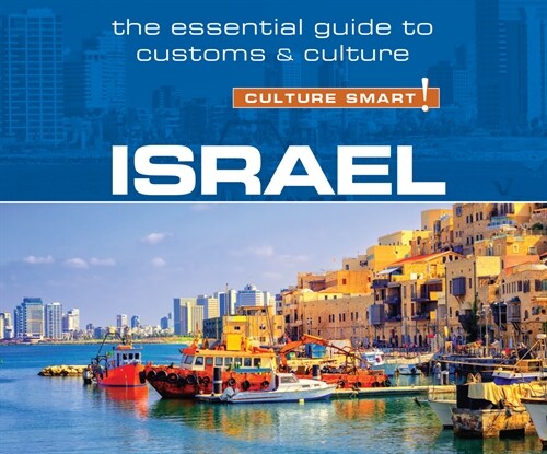 Israel - Culture Smart!: The Essential Guide to Customs & Culture (Audio CD)