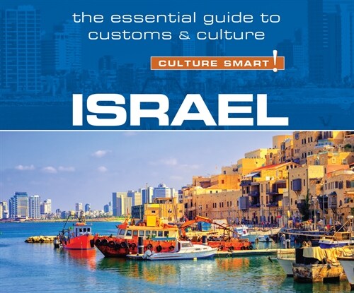 Israel - Culture Smart!: The Essential Guide to Customs & Culture (MP3 CD)
